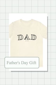 a father's day gift with the words dad on it and an image of a t - shirt