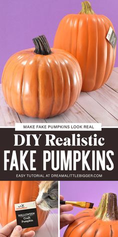 two fake pumpkins are shown with the words make fake pumpkins look real