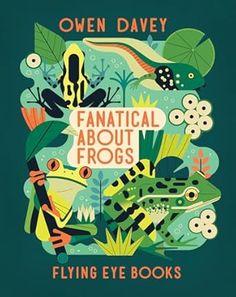 an illustrated book cover with frogs and other animals