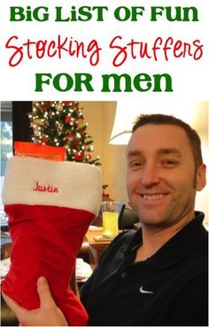 a man holding up a christmas stocking with the words, big list of fun stickers for men