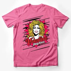 Valentina Drag Race Inspired Graphic T-Shirt, Bold Pop Art Style Tee, Fashionable Statement Apparel Male T-Shirt Custom graphic T-Shirt.Customize your color Pink T-shirt With Sublimation Print For Fans, Pink Sublimation Print T-shirt For Fan Merchandise, Valentine's Day Graphic Print Short Sleeve T-shirt, Pink Crew Neck T-shirt With Pop Culture Style, Pink Pop Culture T-shirt With Crew Neck, Pink Pop Culture T-shirt With Screen Print, Pink Funny Print T-shirt For Fans, Pink Pop Culture T-shirt With Funny Print, Pink Graphic Design T-shirt For Fan Merchandise