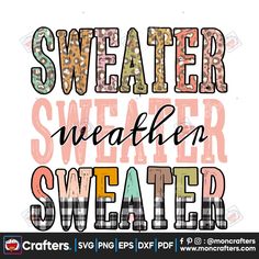 the words sweater, sweat and water are in different font styles on a white background