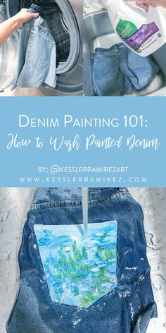 denim pants with the words denim painting 101 how to wash your jeans