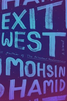 the book cover for the next west by mohsin shamid