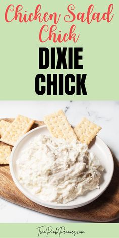 Image with text that says Copycat Chicken Salad Chick Dixie Chick with an image of chicken salad and crackers below it Chicken Salad Chick Dixie Chick Recipe, Chicken Salad Chick Jalapeno Holly, Copycat Chicken Salad, Salad Meals, Lemon Basil Chicken