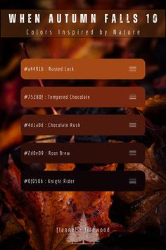 an autumn theme with colors inspired by nature in the background and text that reads, when autumn falls 10 colors inspired by nature