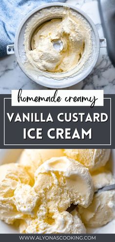 vanilla custard ice cream in a bowl with the words homemade creamy vanilla custard