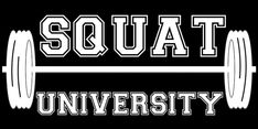 the word squat university in white on a black background with two barbells attached to it