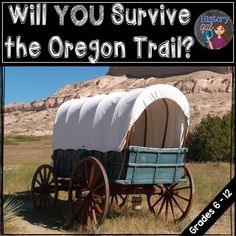 an old wagon with the words will you survive the oregon trail?