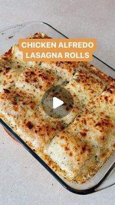 chicken alfredo lasagna rolls in a casserole dish with the words chicken alfredo lasagna rolls