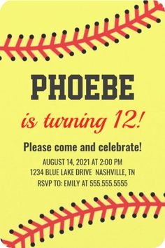 a yellow and red baseball birthday party card with the words phoebe is turning 12