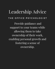 a black and white photo with the words,'leadership advice'on it