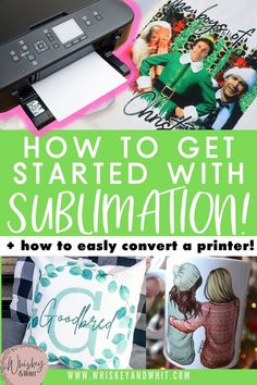 how to get started with sublimation and how to easily convert a printer