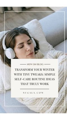 Embrace winter with these simple self care routine tweaks!! ✨🧘🏽‍♀️💆‍♀️ 

For more personal care tips, visit NUGALA.COM👇