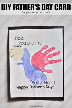 a father's day card with handprints and the words dad you are my super hero