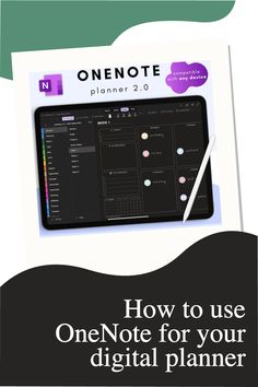 an open notebook with the text how to use one note for your digital planner