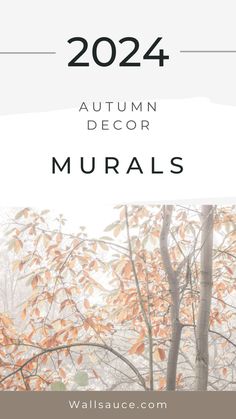 the words, autumn decor murals are in black and white with orange leaves on it