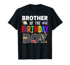 PRICES MAY VARY. Brother Of The Birthday Boy Is A Transportation Birthday Decoration Supplies Features A Vehicles And Makes The Perfect Birthday Family Matching Shirt For Brothers Of The Birthday Boys Kids Toddlers With Transportation Themed Birthday Parties. Celebrate Your Newphew's Birthday Transportation Themed Party With This Brother Of The Birthday Boy Vehicles Shirt For Boys Turning 2, 3, 4, 5, 6, 7. Makes A Great Birthday Boy Shirt For Brothers Of Sons Who Love Trains Cars Airplane Fire T Red Shirt Men, Transportation Birthday, Camping Shirts Funny, Birthday Boy Shirt, Long Sleeve Workout Shirt, Womens Workout Shirts, Dog Mom Tee, Birthday Boys, Shirt For Boys