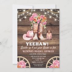 cowboy boots and pink flowers are on the front of this western themed birthday party card