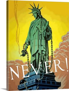 the statue of liberty is chained up to chains with words never written below it that reads,