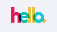 the word hello written in multicolored letters