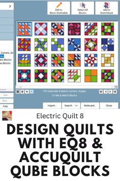 the design quilts with eq8 and accoultt guide blocks is displayed