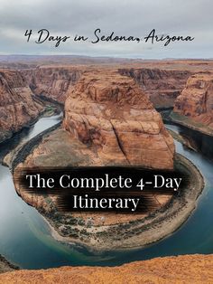 the complete 4 - day itinerary for one person in sedona, arizona