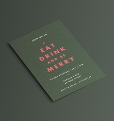 a card with the words eat drink and be merry on it