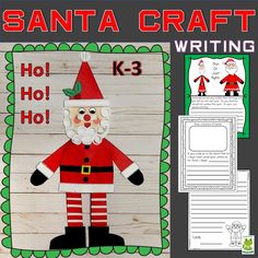 santa craft with writing and pictures on it