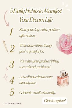 a pink rose with the words, 5 daily habitts to market your dream life