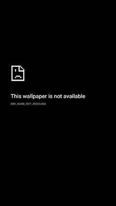 a black and white photo with the words'this wallpaper is not available '