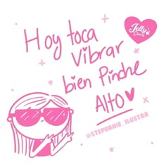 a pink cupcake with sunglasses and the words hoy toca vibrar ben prine alto