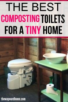 the best composting toilets for a tiny home