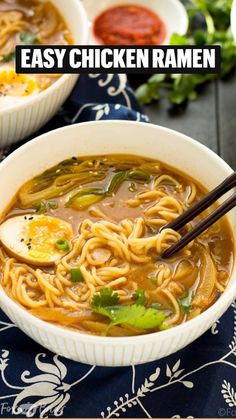 two bowls of easy chicken ramen with chopsticks in them and the text overlay says easy chicken ramen