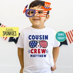 4th of July Cousin Crew with Sunglasses, Matching Shirts for Kids, Red White & Blue Cousin Crew T-Shirt PRODUCTION TIME Little Spunkies from the designer/owner of Spunky Pineapple Co https://www.etsy.com/shop/SpunkyPineappleCo   All baby and toddler clothes are 100% designed and printed with water based ink. All orders placed before 12:00 pm EST are shipped out same day (Monday - Friday). Orders received after noon are shipped out the next business day. ONESIES® BRAND  Made from 100% Cotton. We print on Onesies® Brand and do recommend ordering up one size as these run a little small after washing. T-SHIRT Made from 100% Cotton. These run true to size. If you are in between sizes we suggest sizing up. RAGLAN Made from 52% Cotton / 48% Polyester. These run true to size. If you are in between Customizable Playful Summer Tops, Customizable Fun Summer Shirt, 4th Of July Pre-shrunk Crew Neck Shirt, Playful T-shirt For 4th Of July With Crew Neck, Casual 4th Of July Birthday T-shirt, Boys 4th Of July Shirt, Playful Crew Neck T-shirt For 4th Of July, Casual T-shirt For 4th Of July Birthday, Family Matching Short Sleeve T-shirt For 4th Of July