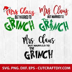 christmas svg files for cricut and other cutting machines, including the words mrs claus but married to grin