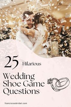 wedding shoe game questions for the 25 most famous brides and grooms in history