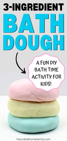 Stack of 3 balls of light-coloured play dough with the words "3-Ingredient Bath Dough - A Fun DIY Bath Time Activity for Kids!" Potions For Kids, Bath Tub Fun, Bubble Diy, Play Dough Recipe, Homemade Bubbles, Bath Recipes