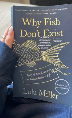 the book why fish don't existt by luluu miller is being held up