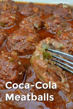 a close up of meatballs on a plate with a fork and text that reads coca cola meatballs