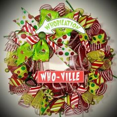 a christmas wreath with the words who - vulle on it and candy canes