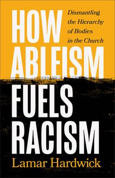 the cover of how ablesm fuels racism