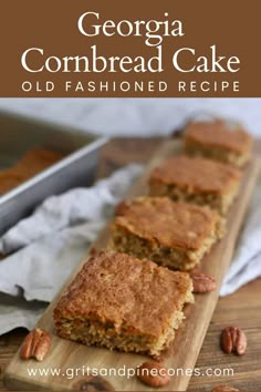 pecan cake with text overlay - old fashioned recipe for pecan bars on a cutting board