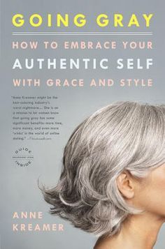 Anne Kreamer considered herself a youthful 49 until a photo of herself with her teenage daughter stopped her in her tracks. In one unguarded moment she saw herself for what she really was -- a middle-aged woman with her hair dyed much too harshly. In that one moment Kreamer realized that she wasn't fooling anyone about her age and decided it was time to get real and embrace a more authentic life. She set out for herself a program to let her hair become its true color, and along the way discovere Going Gray Gracefully, Grey Hair Looks, Brown Spots On Face, Transition To Gray Hair, Going Gray, Authentic Self, Look Younger, Gray Hair, Grey Hair