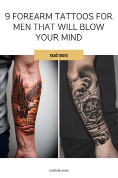 two men with tattoos on their arms and the words 9 forearm tattoos for men that will blow