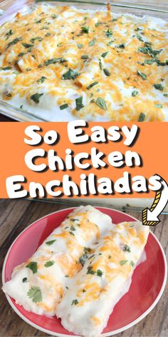 an easy chicken enchiladas recipe with cheese and spinach