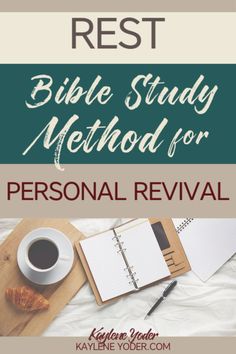 the rest bible study method for personal revival