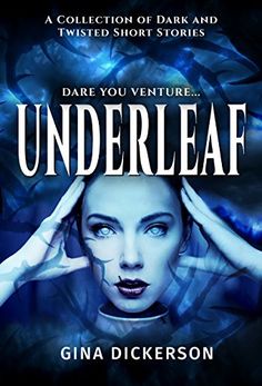 an advertisement for the book underleaf by gina dickersonon, featuring a woman with her hands on her head