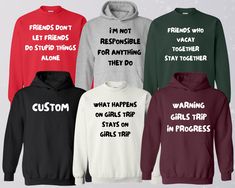 "Funny Girls Trip Sweatshirts, Friend Group Sweatshirt, Friends Matching Hoodies, Girl Group Hoodie, Custom Group Sweater, Personalized Gifts This is Moko Shirt!   -Don't forget to see all the photos in listings for details like print color options and sizes and shirt colors.  -Use the drop-down menus to notify the sizes and colors of your shirts.  -Prices vary depend on the shirt sizes.  -Shirts are soft and regular relax fit. Below there are some information about my products and shop.  -Sweat 3 Friends Quotes, Bff Hoodies, Best Friend Matching Shirts, Friends Sweaters, Matching Hoodies, Funny Girls, Matching Clothes, Friend Group, Etsy Personalized Gifts