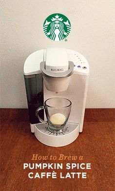 there is a coffee maker with a cup on the table next to it and an advertisement that says how to brew a pumpkin spice cafe latte